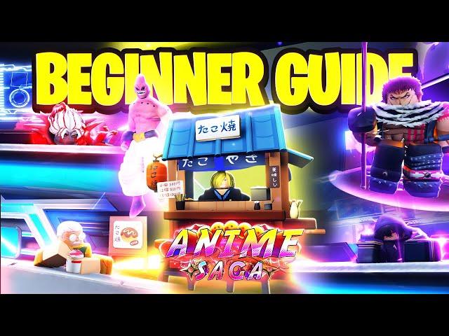 Anime Saga COMPLETE Beginners Guide (EVERYTHING YOU NEED TO KNOW) Roblox