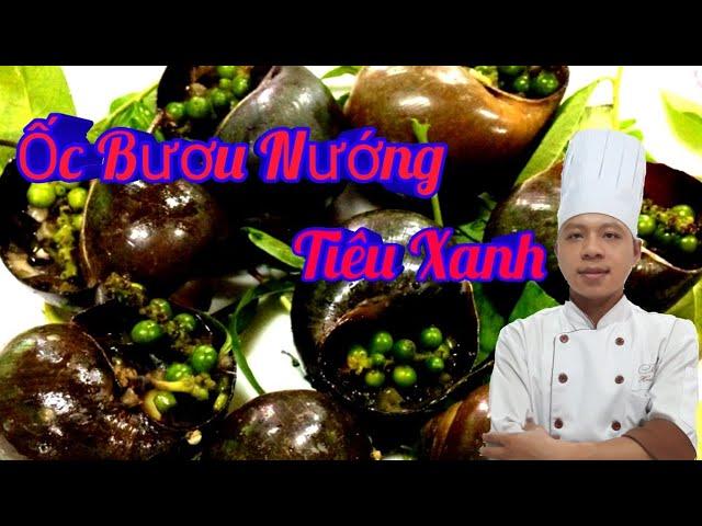 Hướng Dẫn Món Ốc Bươu Nướng Tiêu Xanh / Kính Thưa Các Loại Nghêu Sò Ốc Hến