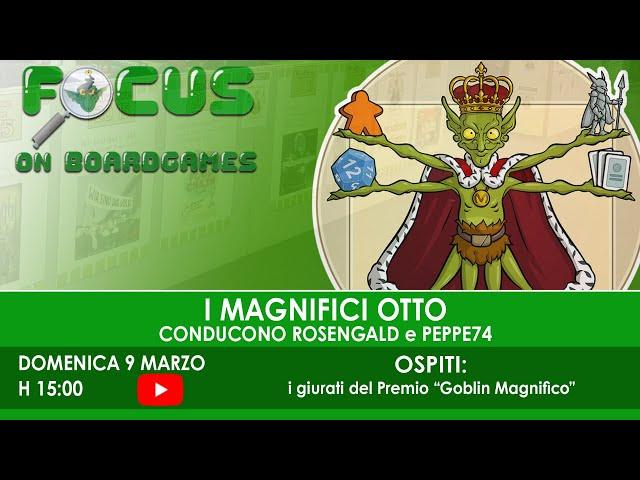 Focus on boardgames: i magnifici otto 2025