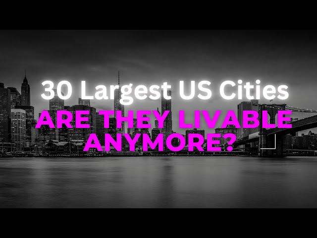 Can People Still Live In Americans Biggest Cities?