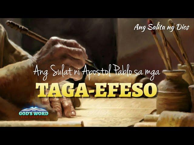 ANG SULAT NI PABLO SA MGA TAGA-EFESO