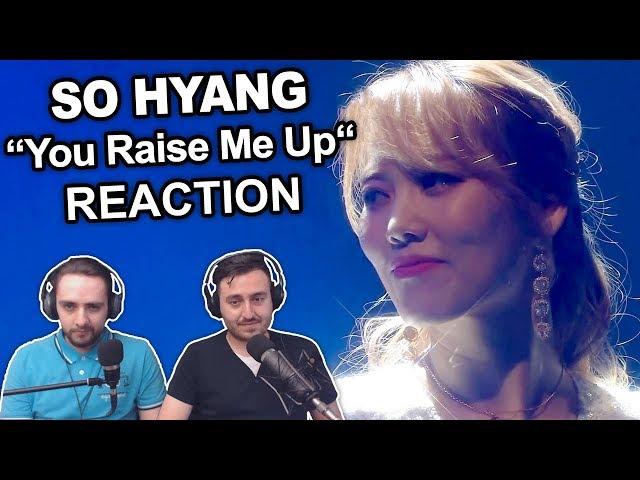 Singers to So Hyang - You Raise Me Up | Reaction