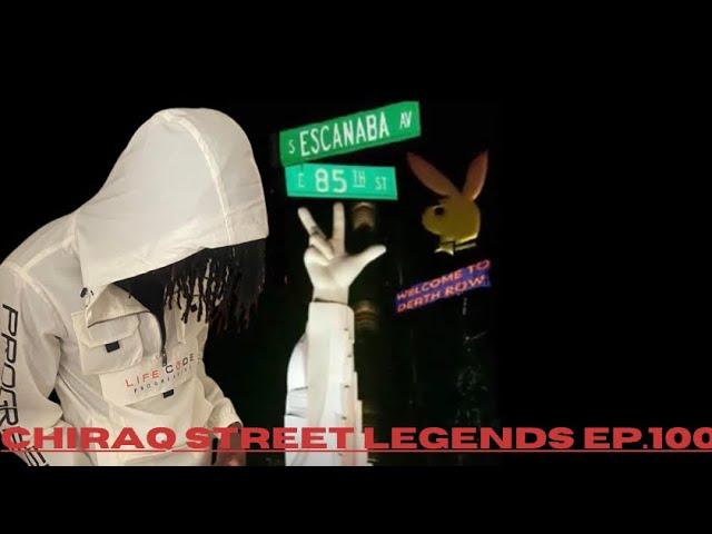 Chiraq Street Legends Ep.100: “The Legend of BD”