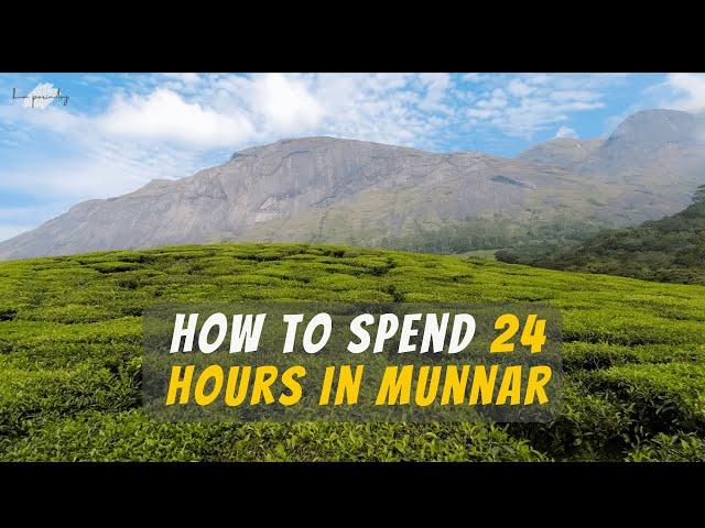 MUNNAR IN ONE DAY !  Munnar Travel Vlog Part-1 !