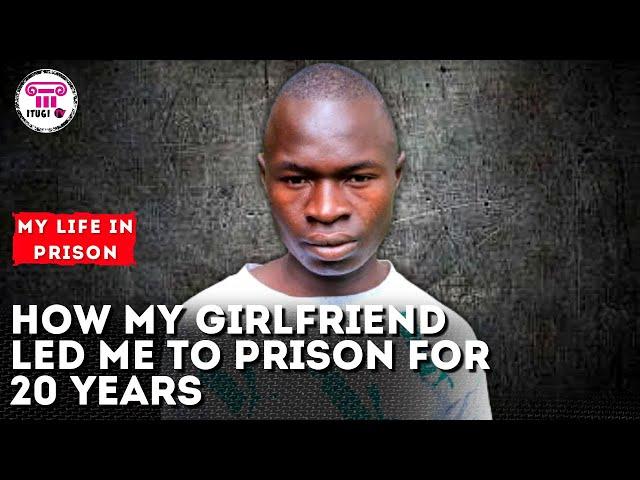 How my new girlfriend led me to prison fo 20 years -  My Life In prison