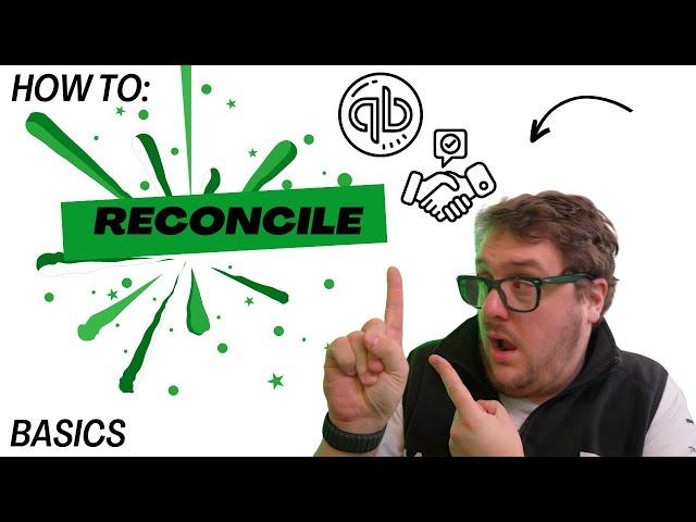 QuickBooks Bank Reconciliation Made Easy