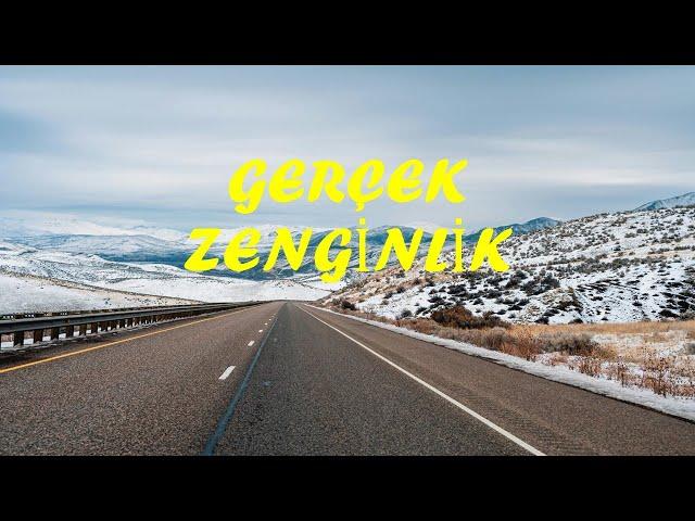 GERÇEK ZENGİNLİK