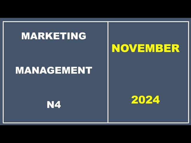 MARKETING MANAGEMENT N4 NOVEMBER 2024 QUESTION 1 MULTIPLE CHOICE