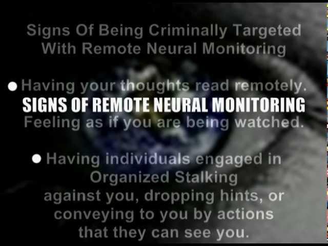 REMOTE NEURAL MONITORING (Satellite Harassment/Terrorism) Reality and Awareness!