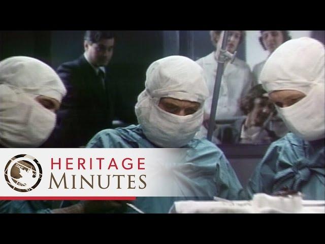 Heritage Minutes: Wilder Penfield