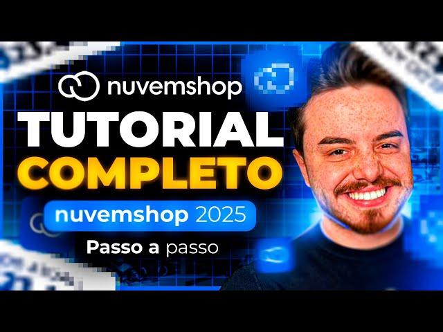 DROPSHIPPING 2025: Monte Sua Loja do ZERO na NuvemShop (Passo a Passo Completo!)