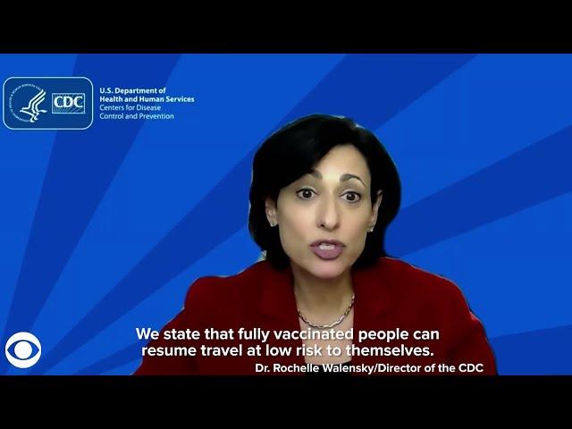 WEB EXTRA: CDC Travel Guidance For Fully Vaccinated People