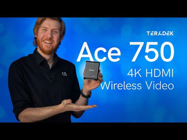 Teradek Tech Talk: Ace 750 Overview and Features