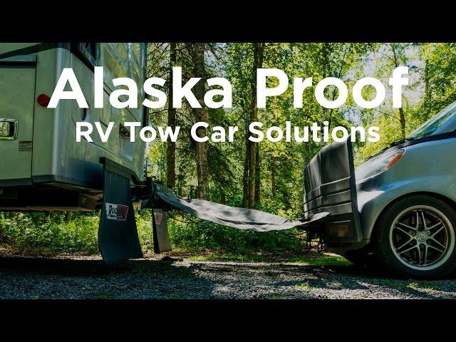 Alaska Proof - Our RV Tow Car Solutions