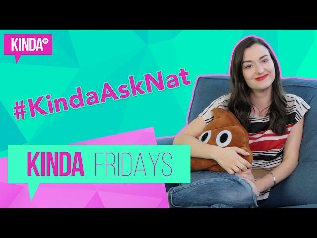 Natasha Answers Your Questions! #KindaAskNat | Kinda Fridays ft. Natasha Negovanlis