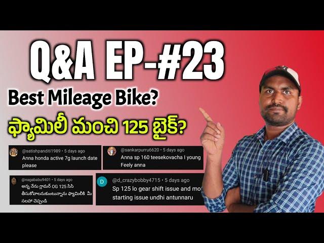 Best Mileage Bike? | Best 125cc Family Bike |Activa 7G Launch?| Yamaha FZ-V5 Q&A Episode-23