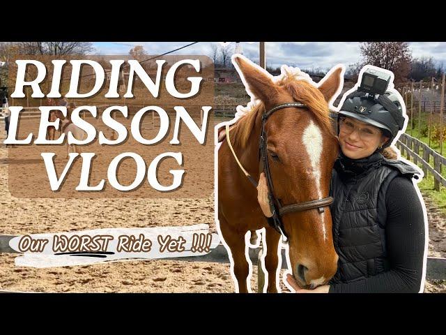 OUR WORST RIDE YET... | Horse Riding Lesson Vlog