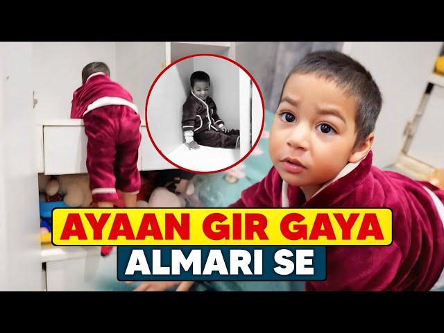 Ayaan Gir Gaya Almari Se