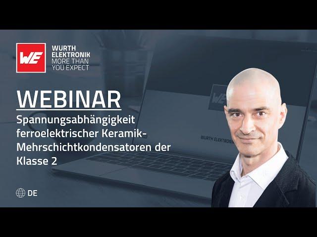 Webinar: Spannungsabhängigkeit ferroelektrischer Keramik-Mehrschichtkondensatoren der Klasse 2