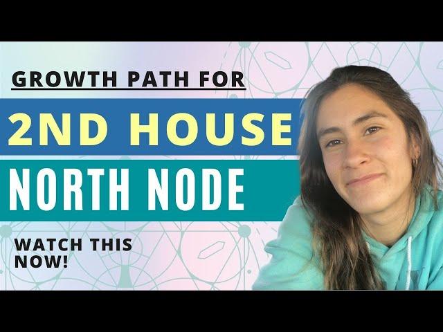 North Node 2nd House // Your Path To Growth In This Lifetime!