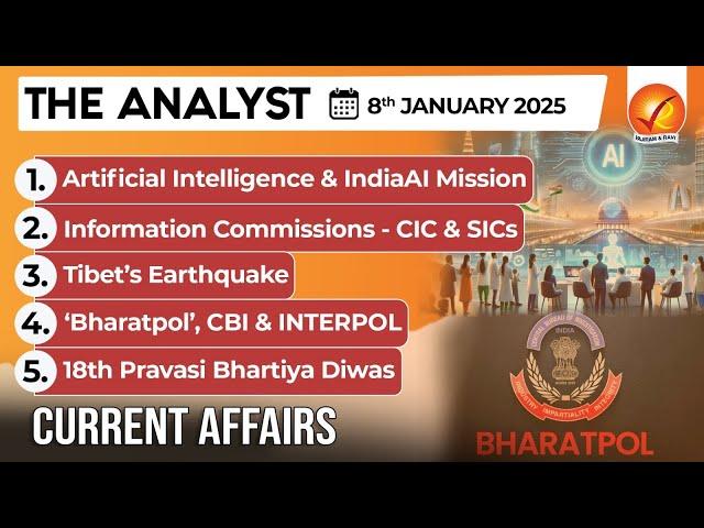 Current Affairs Today: The Analyst 8 January 2025 | Newspaper Analysis | Vajiram And Ravi