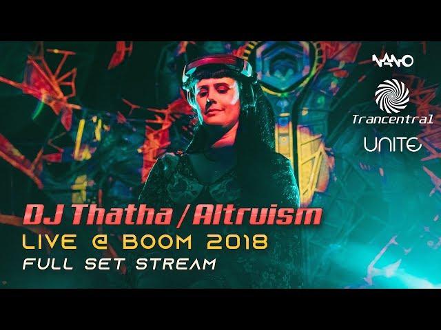 DJ Thatha / Altruism Live @ Boom 2018 Full Set