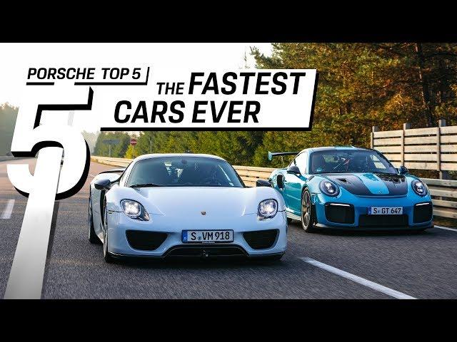 Porsche Top 5 Series: The fastest street-legal cars