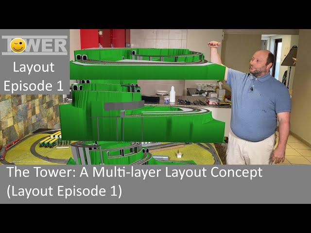 The Tower: A Multi-layer Layout Concept (Layout Episode 1)