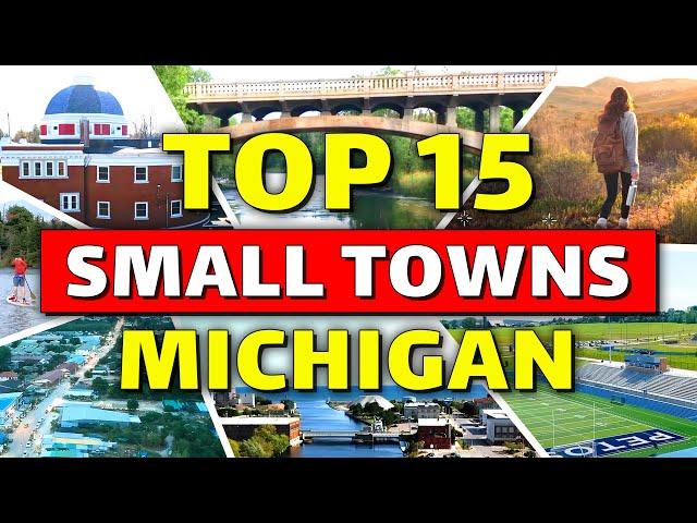 15 Best Small Towns in Michigan You Must See 