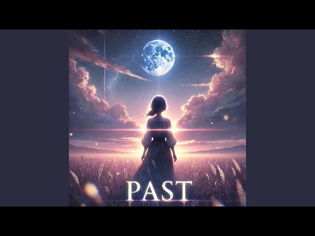 PAST (Instrumental)