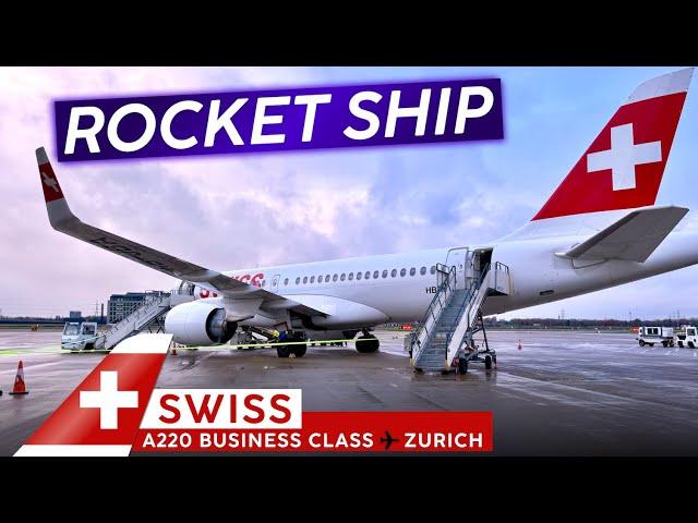 The FIRST A220! · SWISS BUSINESS CLASS   London City  Zurich  A Rocket Ship Launch!