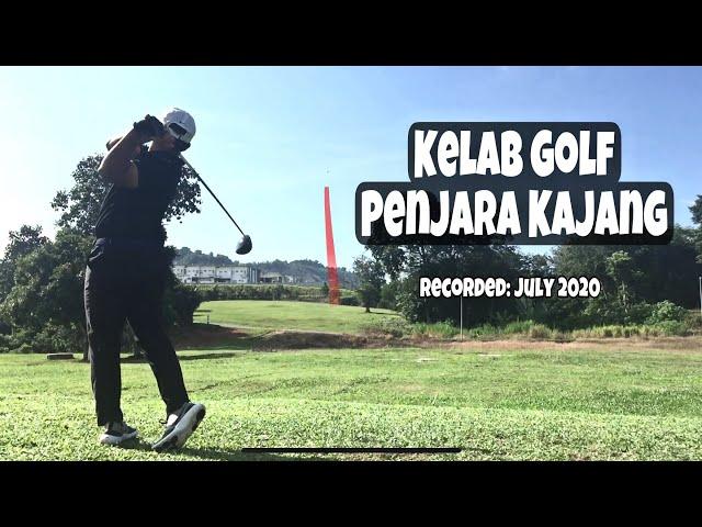 Course Vlog - Kelab Golf Penjara Kajang