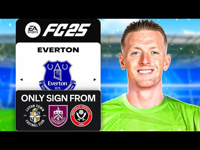 I Rebuilt Everton With Relegated Players ONLY In FC 25!