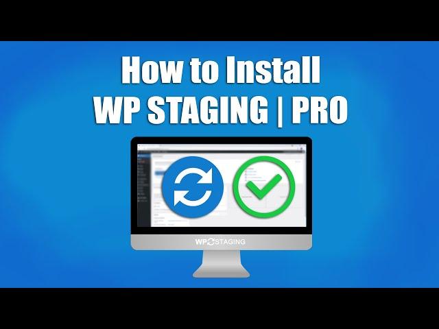 How to Install WP STAGING | PRO - Clone, Backup & Migrate WordPress with One Click