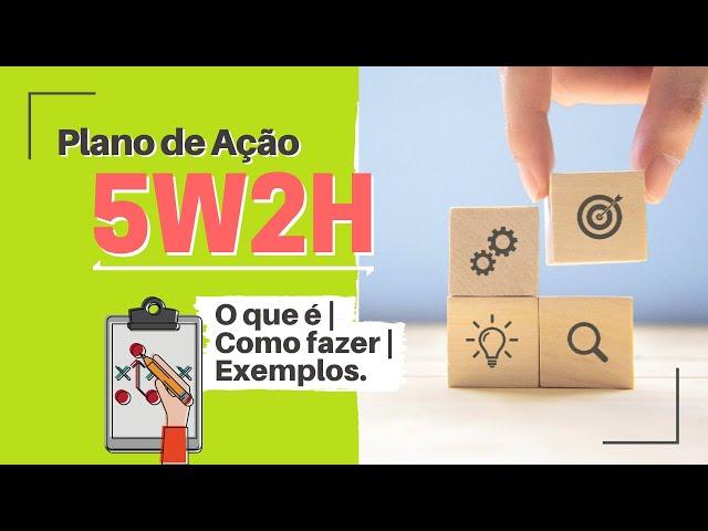 5W2H ACTION PLAN (What It Is and Examples)