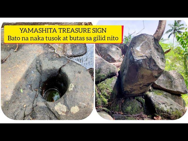 YAMASHITA TREASURE SIGN Naka tusok na bato PART 2