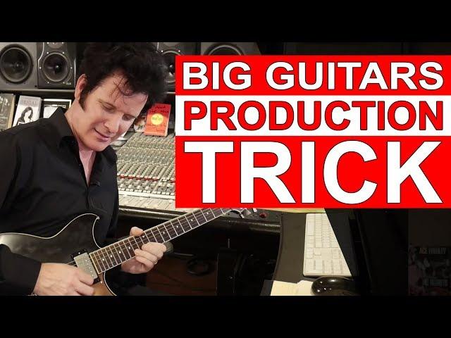 Big Guitars Production Trick - Warren Huart: Produce Like A Pro