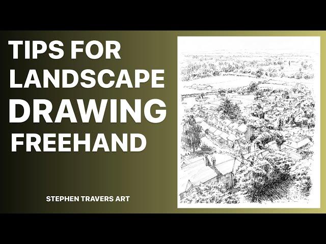 Tips for Landscape Drawing