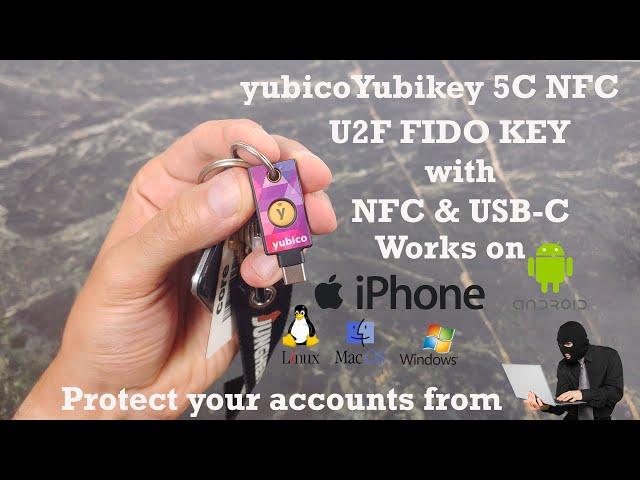 Yubico YubiKey 5C NFC FIDO U2F Key: Keep your accounts protected!