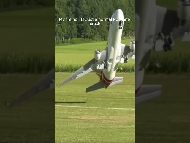 Its Just a normal RC Plane Crash Right #aviation #boeing #airbus #planeaccident #viralvideo #fly