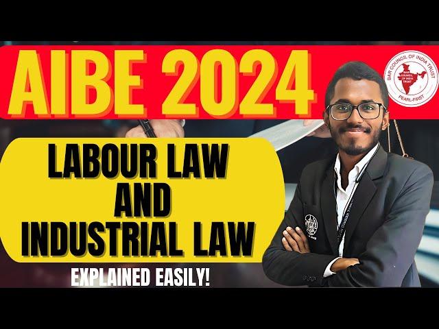 I Labour Law I RAPID REVISION I KEY TOPICS AIBE 19 |