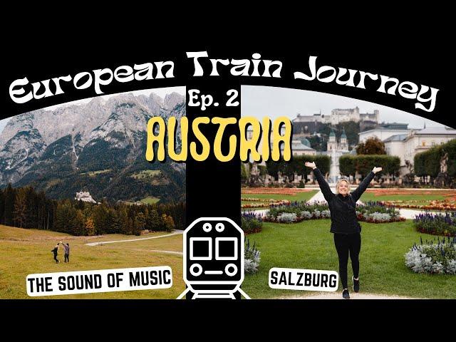European Train Journey (Ep. 2) - AUSTRIA