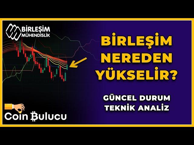 BİRLEŞİM NEREDEN YÜKSELİR? Birleşim Mühendislik Hisse Teknik Analizi - BRLSM Son Durum