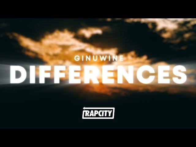 Ginuwine - Differences (Lyrics)