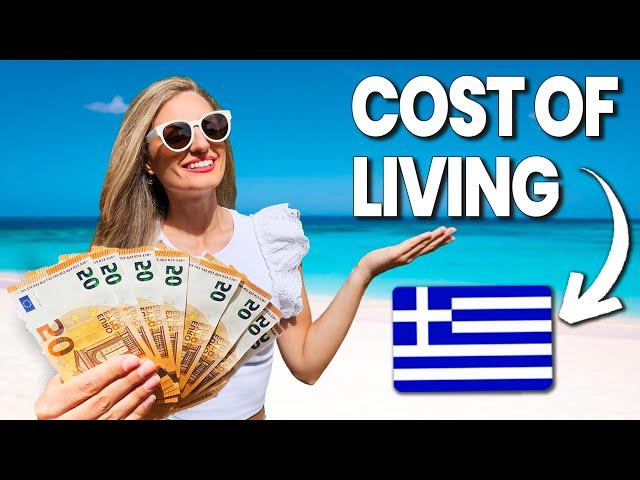 HOW MUCH money you need per Month to live in Greece as a foreigner 2024?