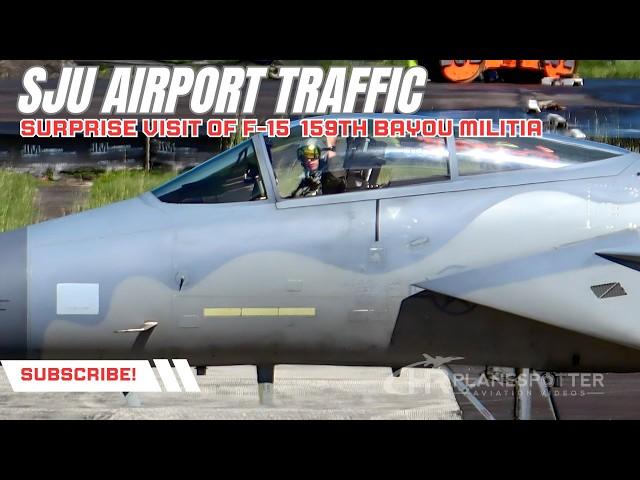 San Juan Airport Traffic: Surprise F-15 Arrival from CRUZEX 2024!