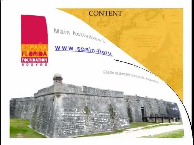 The Main Activities of the Spain-Florida Foundation 500 Years