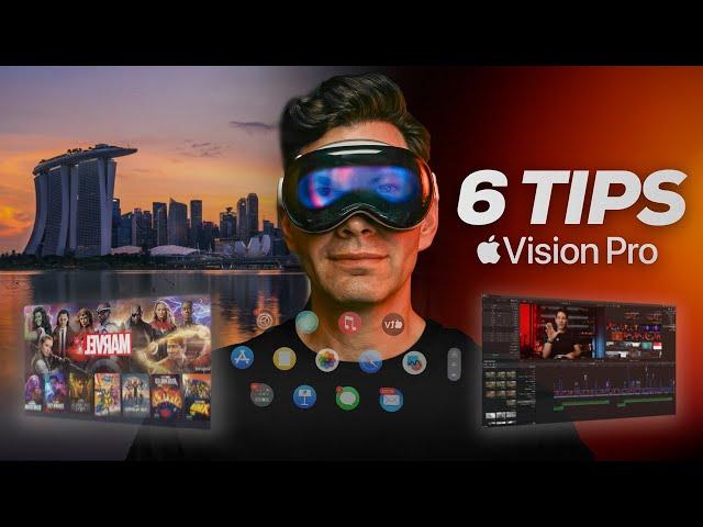 Unlock the BEST Experience with Apple Vision Pro: 6 Must-Know Tips!