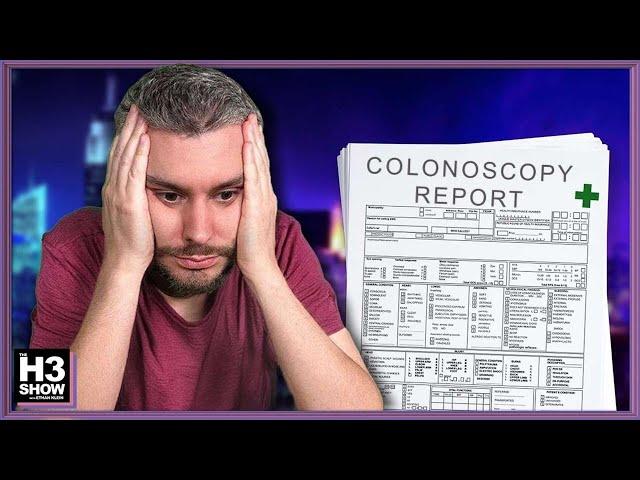 AND THE RESULT OF MY COLONOSCOPY IS… - H3 Show #16