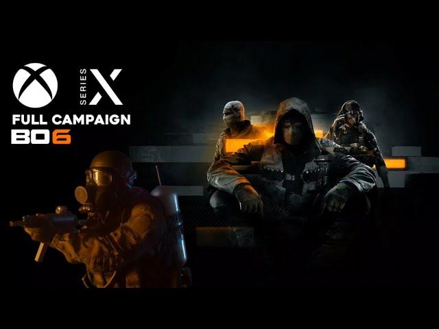 FULL CAMPAIGN WALKTHROUGH | BLACK OPS 6 | 1080p 120 FPS (Xbox Series X)